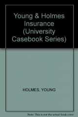 9780882772370-0882772376-Cases and Materials on the Law of Insurance (University Casebook Series)