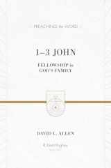 9781433502859-1433502852-1-3 John: Fellowship in God's Family (Preaching the Word)