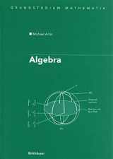 9783764359386-3764359382-Algebra: Aus dem Englischen übersetzt von Annette A’Campo (Birkhäuser Advanced Texts Basler Lehrbücher) (German Edition)