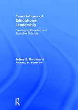 9780415709347-0415709342-Foundations of Educational Leadership: Developing Excellent and Equitable Schools