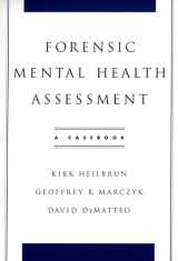 9780195145687-0195145682-Forensic Mental Health Assessment: A Casebook
