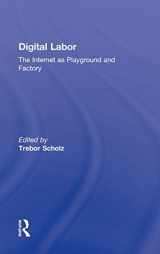 9780415896948-0415896940-Digital Labor: The Internet as Playground and Factory