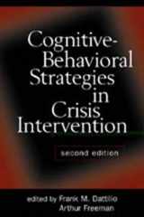 9781572305793-1572305797-Cognitive-Behavioral Strategies in Crisis Intervention, Second Edition