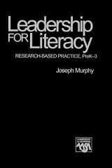 9780761945796-0761945792-Leadership for Literacy: Research-Based Practice, PreK-3 (Leadership for Learning Series)