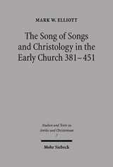 9783161473944-3161473949-The Song of Songs and Christology in the Early Church (Studien Und Texte Zu Antike Und Christentum / Studies And Te)