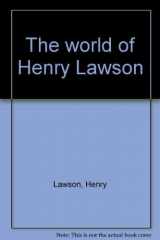 9780727102836-0727102834-The World of Henry Lawson