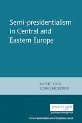 9780719087769-0719087767-Semi-presidentialism in Central and Eastern Europe