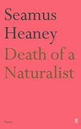 9780571230839-0571230830-Death of a Naturalist (Faber Poetry)