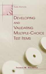 9780805846614-0805846611-Developing and Validating Multiple-choice Test Items