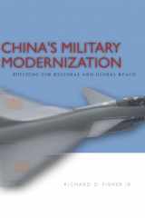 9780804771955-0804771952-China's Military Modernization: Building for Regional and Global Reach