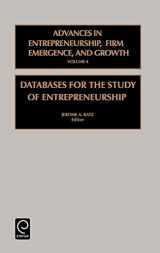 9780762303250-0762303255-Databases for the Study of Entrepreneurship (Advances in Entrepreneurship, Firm Emergence and Growth, 4)