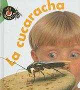 9781403430090-1403430098-LA Cucaracha / Cockroach (Los Insectos) (Spanish Edition)