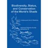 9781888569513-1888569514-Biodiversity, Status, and Conservation of the World's Shads