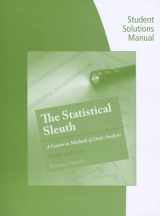 9781133491330-1133491332-Student Solutions Manual for Ramsey/Schafer's The Statistical Sleuth: A Course in Methods of Data Analysis, 3rd