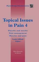 9781491876787-1491876786-Topical Issues in Pain 4: Placebo and Nocebo Pain Management Muscles and Pain