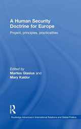 9780415367455-041536745X-A Human Security Doctrine for Europe: Project, Principles, Practicalities (Routledge Advances in International Relations and Global Politics)