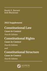 9781543858075-1543858074-Constitutional Law: Cases in Context, Fourth Edition; Constitutional Rights: Cases in Context, Fourth Edition; Constitutional Structure: Cases in Context, Fourth Edition (Supplements)