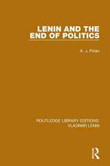 9781138637719-1138637718-Lenin and the End of Politics (Routledge Library Editions: Vladimir Lenin)