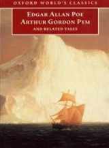 9780192837714-0192837710-The Narrative of Arthur Gordon Pym of Nantucket, and Related Tales (Oxford World's Classics)