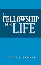 9781512739640-1512739642-A Fellowship For Life