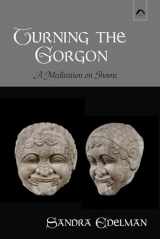 9780882141596-0882141597-Turning the Gorgon: A Meditation on Shame