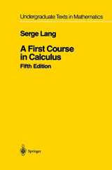 9780387962016-0387962018-A First Course in Calculus (Undergraduate Texts in Mathematics)