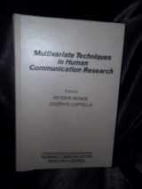 9780125044509-012504450X-Multivariate Techniques in Human Communication Research