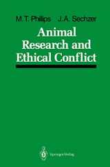 9781461281818-1461281814-Animal Research and Ethical Conflict: An Analysis of the Scientific Literature: 1966–1986