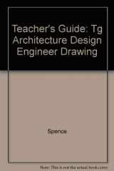 9780026771252-002677125X-Teacher's Guide: Tg Architecture Design Engineer Drawing