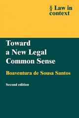 9780521605953-0521605954-Toward a New Legal Common Sense (Law in Context)