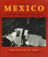 9780393309836-0393309835-Return to Mexico: Journeys Beyond the Mask