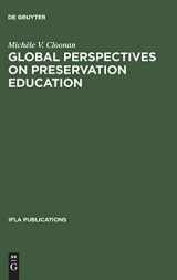 9783598217968-359821796X-Global perspectives on preservation education (IFLA Publications, 69)