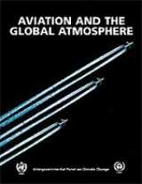 9780521664042-0521664047-Aviation and the Global Atmosphere: A Special Report of the Intergovernmental Panel on Climate Change
