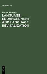 9783110184297-311018429X-Language Endagerment and Language Revitalization: An Introduction