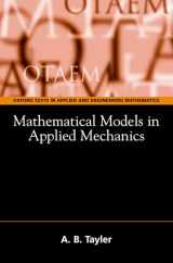 9780198515593-0198515596-Mathematical Models in Applied Mechanics (Oxford Texts in Applied and Engineering Mathematics)