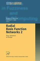9783790824834-3790824836-Radial Basis Function Networks 2: New Advances in Design (Studies in Fuzziness and Soft Computing, 67)