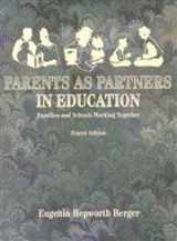 9780023082610-0023082615-Parents As Partners in Education: Families and Schools Working Together