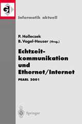 9783540427063-3540427066-Echtzeitkommunikation und Ethernet/Internet: PEARL 2001 Workshop über Realzeitsysteme Fachtagung der GI-Fachgruppe 4.4.2 Echtzeitprogrammierung, PEARL ... 2001 (Informatik aktuell) (German Edition)