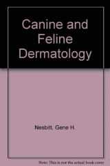 9780812108590-0812108590-Canine and feline dermatology: A systematic approach