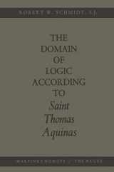 9789401503679-9401503672-The Domain of Logic According to Saint Thomas Aquinas