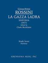 9781608742837-1608742830-La Gazza ladra sinfonia: Study score
