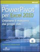 9788861143074-8861143075-Microsoft PowerPivot per Excel 2010. Ottenere il massimo dai propri dati. Con CD-ROM