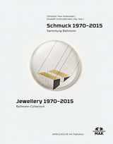 9783897904286-3897904284-Jewellery 1970-2015: Bollmann Collection. Fritz Maierhofer - Retrospective (English and German Edition)