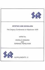 9780919812048-091981204X-Mystics and Scholars: The Calgary Conference on Mysticism 1976 (SR Supplements, 3)