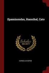 9781375738743-1375738747-Epaminondas, Hannibal, Cato