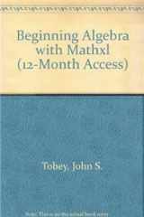 9780321614797-0321614798-Beginning Algebra + Mathxl (12-Month Access)