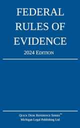 9781640021433-1640021434-Federal Rules of Evidence; 2024 Edition: With Internal Cross-References (Quick Desk Reference)