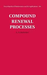 9781009098441-1009098446-Compound Renewal Processes (Encyclopedia of Mathematics and its Applications, Series Number 184)