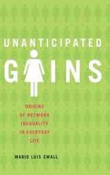 9780195384352-0195384350-Unanticipated Gains: Origins of Network Inequality in Everyday Life