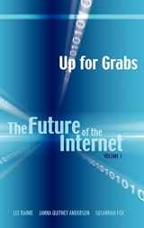 9781604975178-1604975172-Up for Grabs: The Future of the Internet I